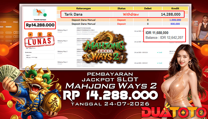 BUKTI PEMBAYARAN JACKPOT SLOT MAHJONG WAYS 2 24-07-2026