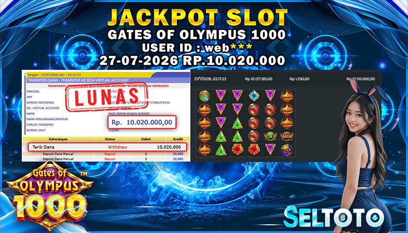 BUKTI PEMBAYARAN JACKPOT SLOT GATES OF OLYMPUS 1000 27-07-2026