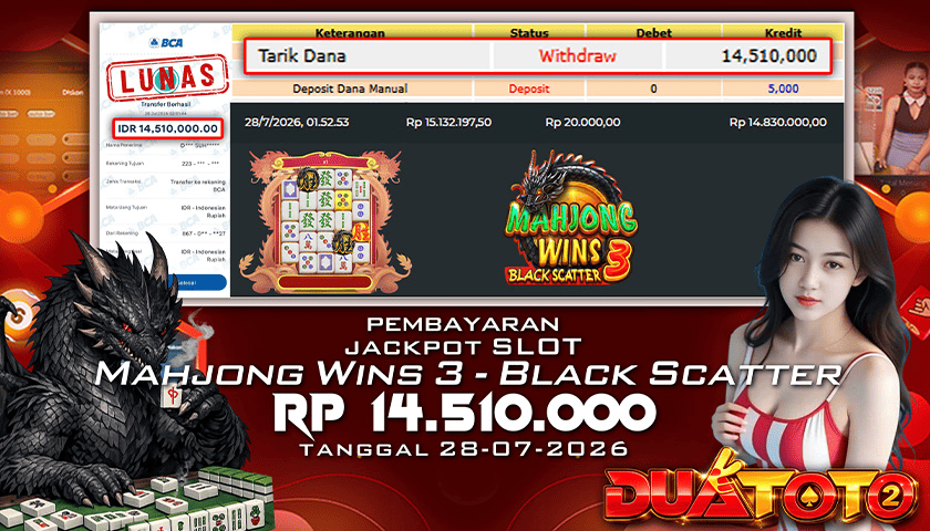 BUKTI PEMBAYARAN JACKPOT SLOT MAHJONG WINS 3 - BLACK SCATTER  28-07-2026
