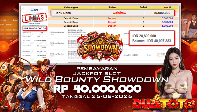 BUKTI PEMBAYARAN JACKPOT SLOT WILD BOUNTY SHOWDOWN 26-08-2026