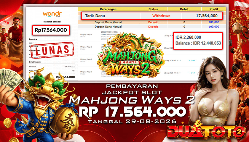 BUKTI PEMBAYARAN JACKPOT SLOT MAHJONG  WAYS 2 29-08-2026
