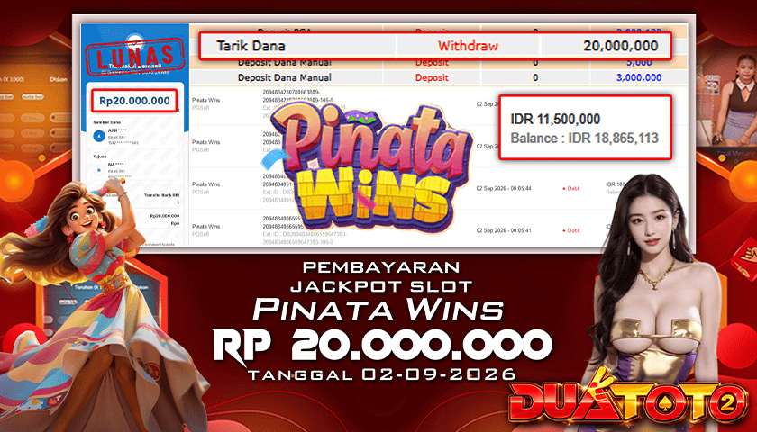 BUKTI PEMBAYARAN JACKPOT SLOT PINATA WINS 02-09-2026
