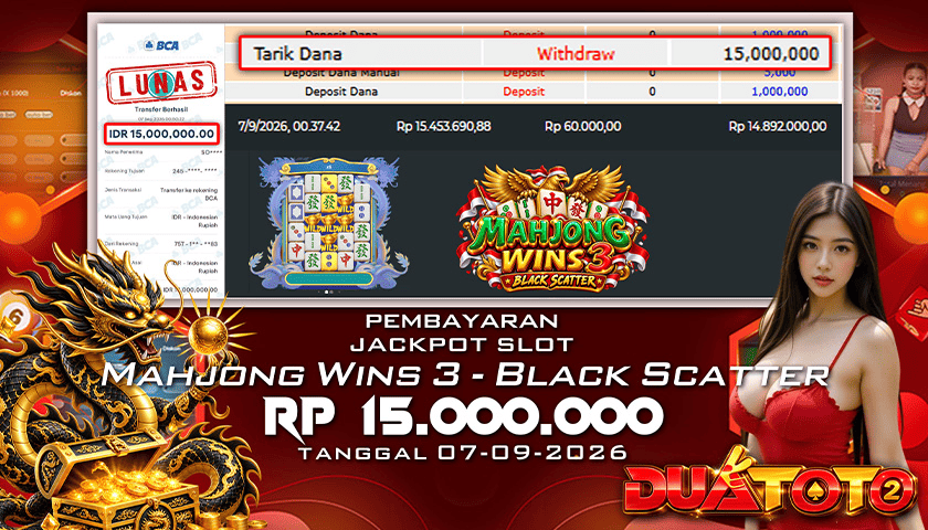 BUKTI PEMBAYARAN JACKPOT SLOT MAHJONG WINS3 -BLACK SCATTER 07-09-2026