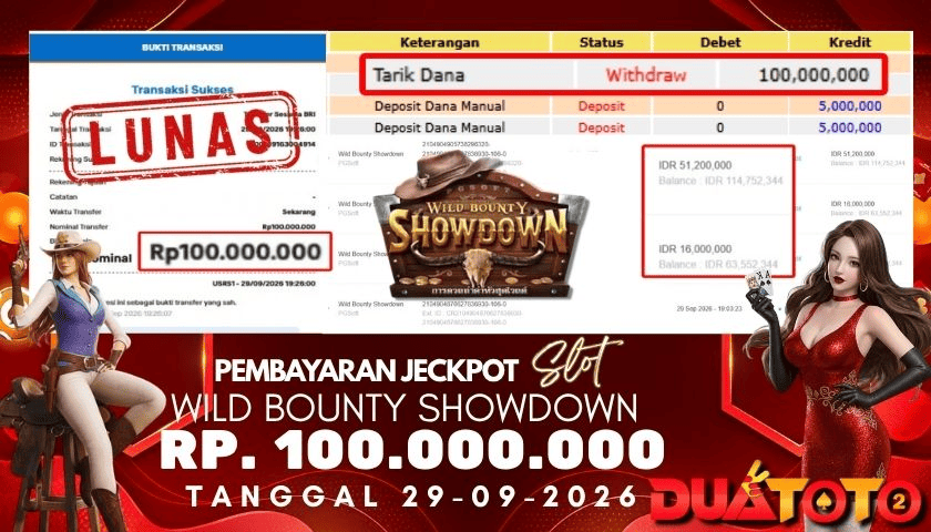 BUKTI PEMBAYARAN JACKPOT  SLOT WILD BOUNTY SHOWDOWN 29-09-2026