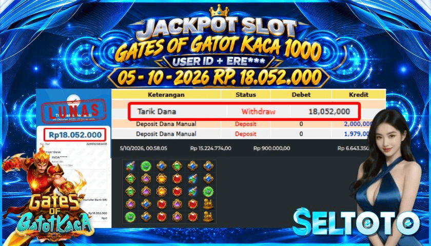 BUKTI PEMBAYARAN JACKPOT SLOT GATES OF GATOT KACA 1000 05-10-2026
